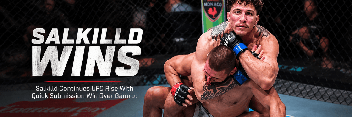 Salkilld Continues UFC Rise With Quick Submission Win Over Gamrot